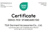 CHINA T&amp;K Garment Accessories Co.,Ltd zertifizierungen